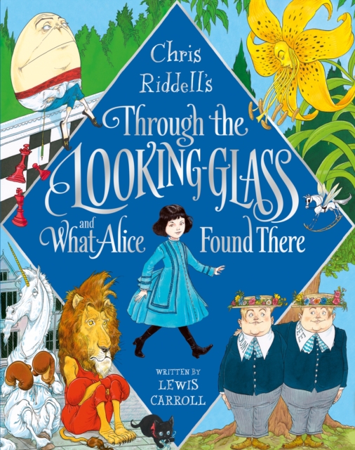 Chris Riddell's Through the Looking Glass and What Alice Found There