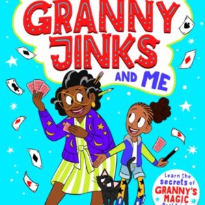 The Marvellous Granny Jinks and Me