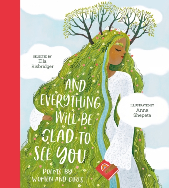And Everything Will Be Glad to See You Book Cover