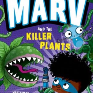 Marv and the Killer Plants