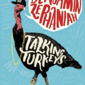 Talking Turkeys